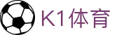 k1体育 - 十年品牌 值得信赖